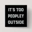 Search for its too peopley outside Humor