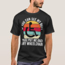 Search for funny disabled tshirts Cute