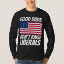 Search for conservative dad tshirts Funny
