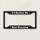 Search for bird license plate frames Watching