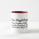 Search for stupid people mugs Idiot