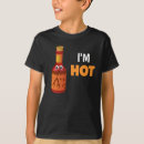 Search for funny hot sauce tshirts Pun