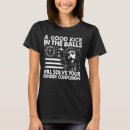 Search for kick in the balls tshirts Gender