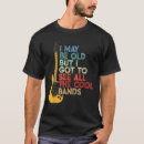 Search for i may be old but tshirts Birthday