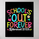 Search for teacher retirement posters Schools out