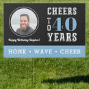 Search for 40th birthday outdoor signs Funny
