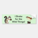 Search for i brake for squirrels bumper stickers Wildlife