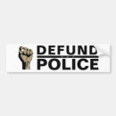 Search for defund bumper stickers Defund the police