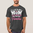 Search for frenchie tshirts Animals