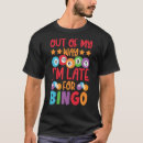 Search for christmas bingo tshirts Way