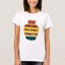 Search for pottery tshirts Funny