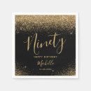 Search for 90th birthday napkins Black and gold