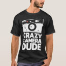 Search for photography tshirts Camera