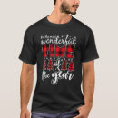 Search for wonderful time year tshirts Snow