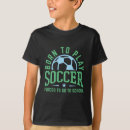 Search for high school soccer tshirts Team