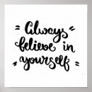 Search for believe in yourself posters Inspiration