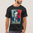 Search for i told you so tshirts Conservative