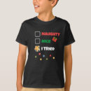 Search for naughty or nice tshirts For kids