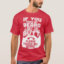Search for if you touch my beard tshirts Moustache
