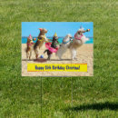Search for funny birthday outdoor signs Cute
