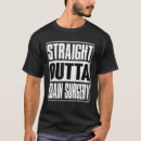 Search for brain surgery tshirts Straight