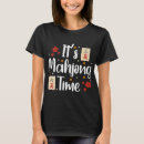 Search for mahjong tshirts Mah jongg