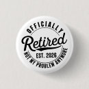 Search for retirement buttons Not my problem anymore