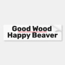 Search for wood bumper stickers Cute