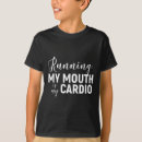 Search for funny running quotes kids tshirts Workout