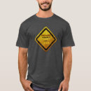 Search for warning tshirts Joke