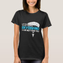Search for funny skydiving tshirts Succeed