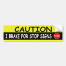 Search for stop sign bumper stickers Funny