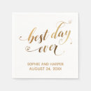 Search for best day ever napkins Calligraphy