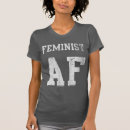 Search for march womens tshirts Feminist