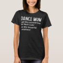 Search for dance mom tshirts Definition