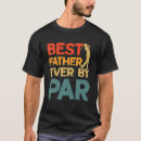 Search for best dad by par tshirts Humor