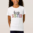 Search for promoted to big sister tshirts Sisters
