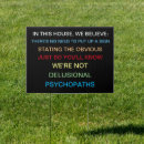 Search for in this house we believe outdoor signs Politics