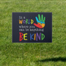 Search for rainbow outdoor signs Kindness