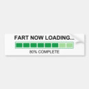 Search for fart bumper stickers Humor