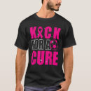 Search for kick cancer tshirts Pink