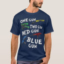 Search for funny gun control tshirts Humor