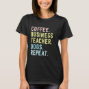 Search for funny business tshirts Appreciation