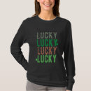 Search for feeling lucky tshirts Patrick