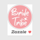 Search for bride tribe stickers Script