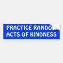 Search for kindness bumper stickers Attitude