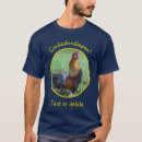 Search for funny farm sayings tshirts Rooster