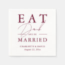 Search for eat drink and be married napkins Simple