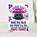 Search for sarcastic birthday cards Funny birthday quotes