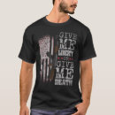 Search for give me liberty or death tshirts Eagle